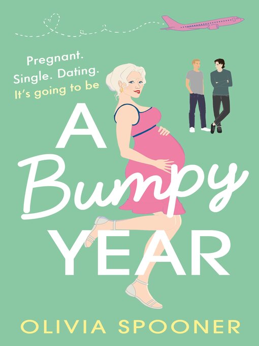 Title details for A Bumpy Year by Olivia Spooner - Wait list